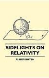Ebook Free Sidelights on Relativity by Albert Einstein