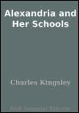 Ebook Free Alexandria and her Schools by Charles Kingsley