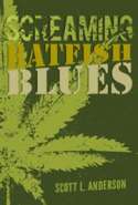 Screaming Batfish Blues