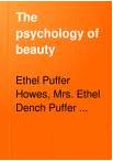 Ebook Free The Psychology of Beauty by Ethel D. Puffer