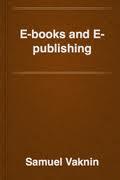 Ebook Free E-books and e-publishing by Shmuel Vaknin