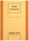 Ebook Free Dream Psychology - Psychoanalysis for Beginners by Sigmund Freud
