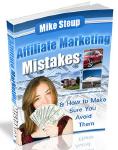 Free eBook Affiliate Marketing Mistakes by Mike Steup