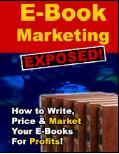 Free eBook E-Book Marketing Exposed